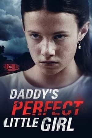 Descargar Daddy’s Perfect Little Girl Torrent