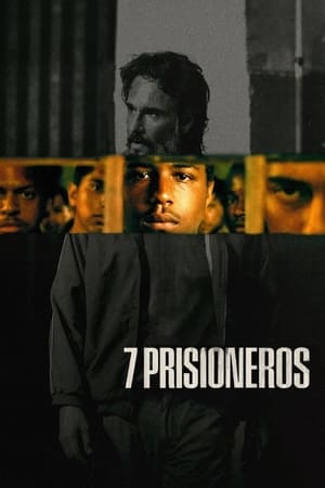 Descargar 7 prisioneros Torrent