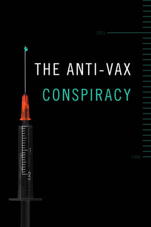 Descargar The Anti-Vax Conspiracy Torrent