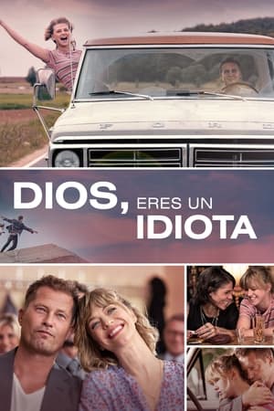 Descargar Dios, ¿por qué eres tan idiota? Torrent