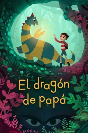 Descargar El Dragón de Papá Torrent