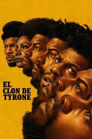 Descargar El clon de Tyrone Torrent