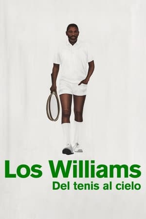 Descargar Los Williams, del tenis al cielo Torrent