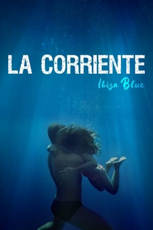 Descargar La Corriente (Ibiza Blue) Torrent