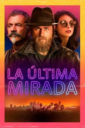 Descargar Last Looks: La última mirada Torrent