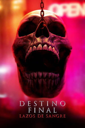 Descargar Destino final: Lazos de sangre Torrent
