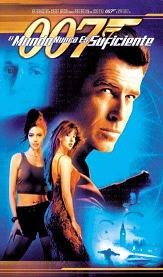[19] 007 James Bond – El Mundo Nunca Es Suficiente