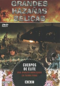Grandes Hazañas Bélicas [DVD 10] -Cuerpos De Élite