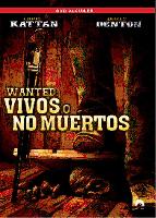 Descargar Wanted: Vivos O No Muertos Torrent