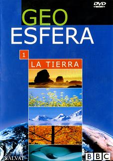 Geo Esfera -La Tierra [DVD1]