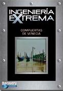 Descargar Ingeniería Extrema – Compuertas De Venecia Torrent