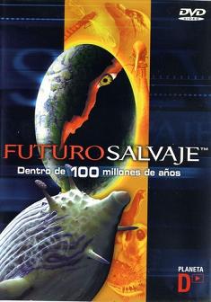 Futuro Salvaje [DVD2]