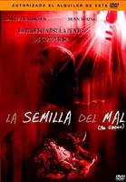 La Semilla Del Mal
