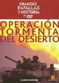 Grandes Batallas De La Historia [DVD26] -Operación Tormenta Del Desierto