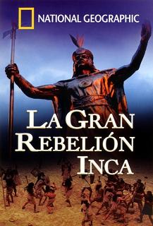 Descargar La Gran Rebelión Inca Torrent