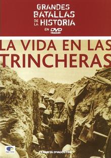 Grandes Batallas De La Historia [DVD20] -La Vida En Las Trincheras