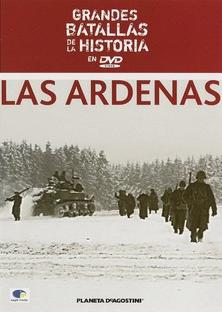 Grandes Batallas De La Historia [DVD15] -Las Ardenas
