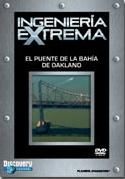 Descargar Ingeniería Extrema -El Puente De La Bahía De Oakland Torrent