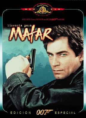 [16] 007 James Bond – Licencia Para Matar