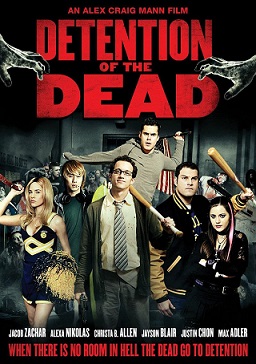 Descargar Detention Of The Dead Torrent